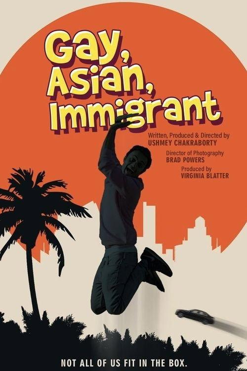 Gay, Asian, Immigrant 2021 official movie poster