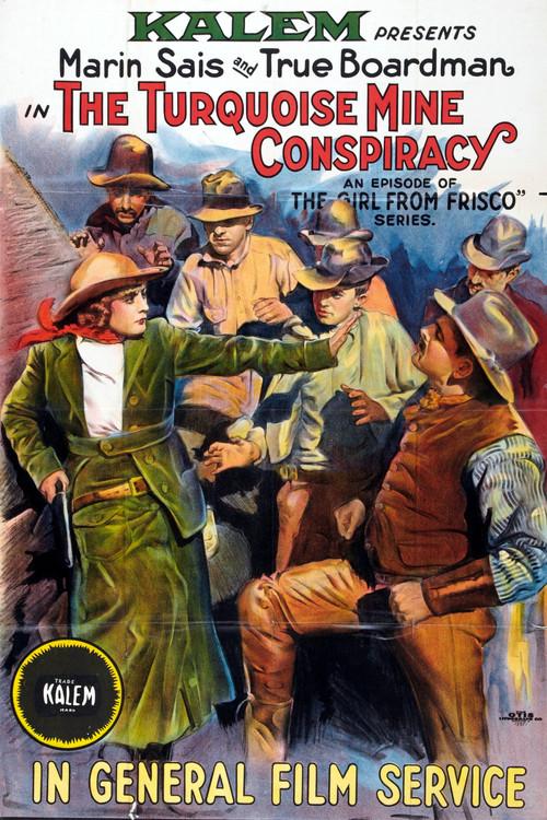 The Turquoise Mine Conspiracy 1916 official movie poster