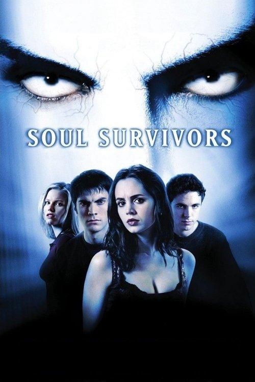 Soul Survivors 2001 official movie poster
