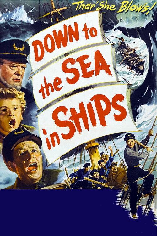Down to the Sea in Ships 1949 official movie poster