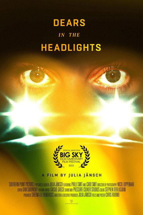 Dears In The Headlights 2025 official movie poster