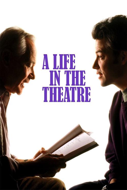 A Life in the Theatre 1993 official movie poster