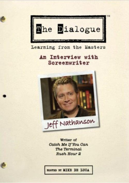 The Dialogue: An Interview with Screenwriter Jeff Nathanson 2007 official movie poster