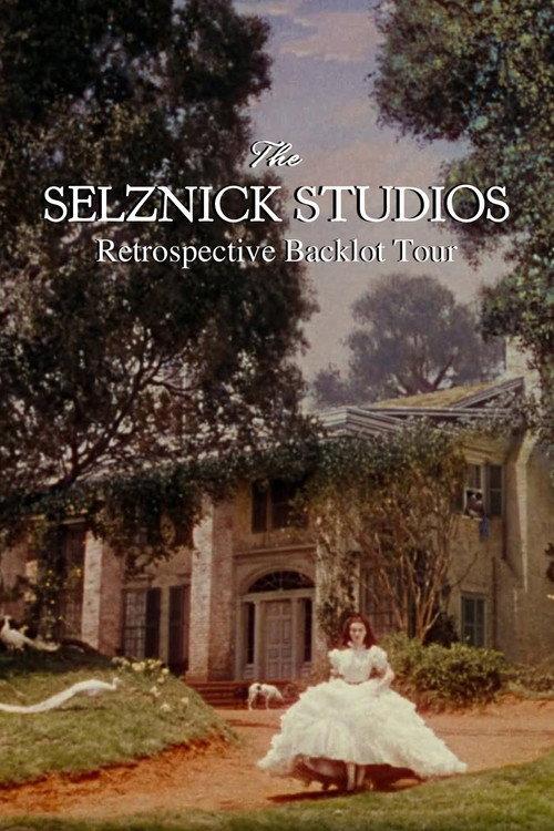 The Selznick Studios Retrospective Backlot Tour 2014 official movie poster