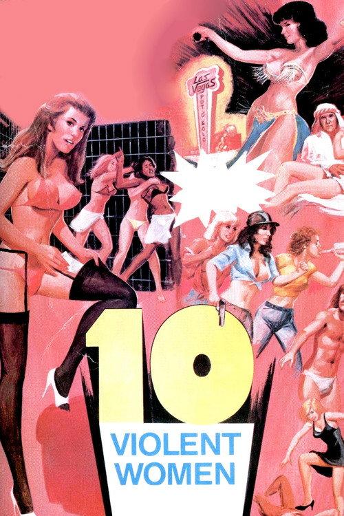 Ten Violent Women 1982 official movie poster