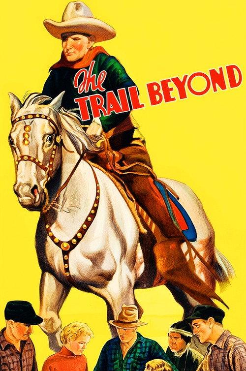The Trail Beyond 1934 official movie poster