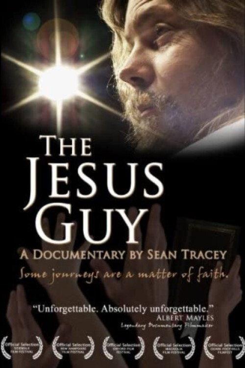 The Jesus Guy 2007 official movie poster