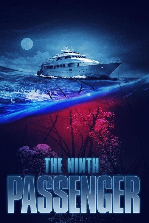 The Ninth Passenger 2018 official movie poster