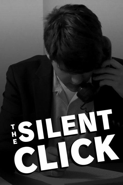 The Silent Click 2025 official movie poster