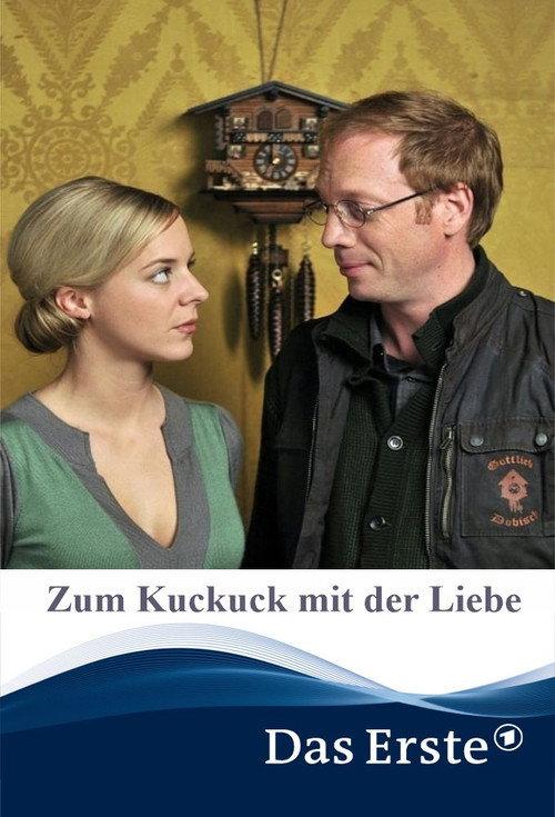Zum Kuckuck mit der Liebe 2012 official movie poster