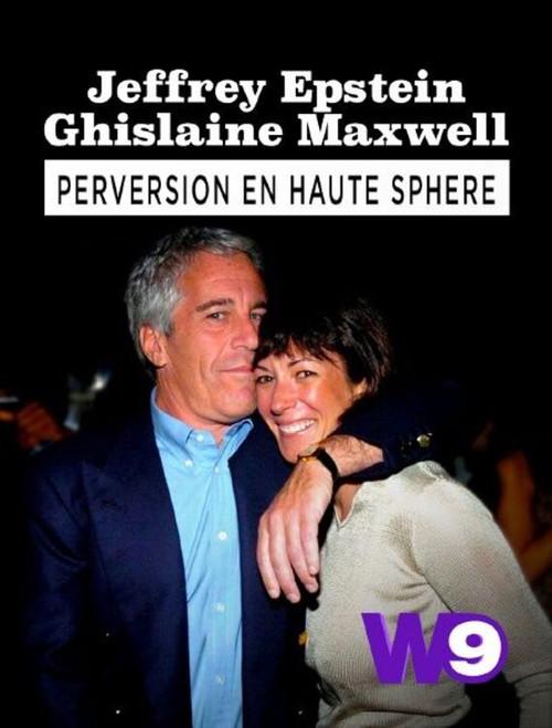 Jeffrey Epstein, Ghislaine Maxwell : Perversion en haute sphère 2019 official movie poster
