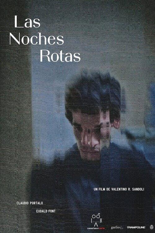 Las noches rotas official movie poster