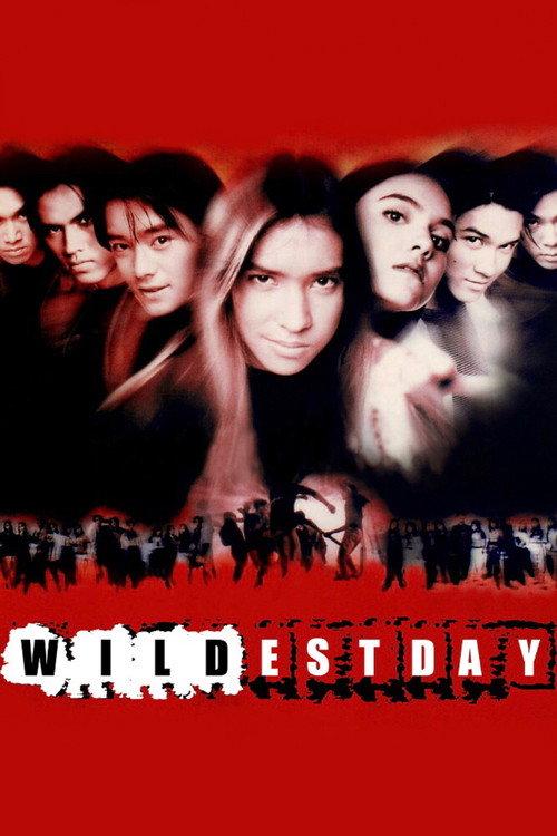 Wildest Days 1998 official movie poster