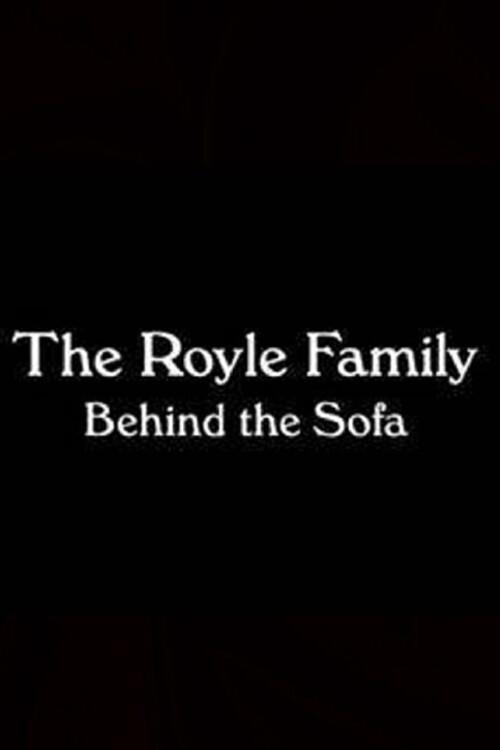 The Royle Family: Behind the Sofa 2010 official movie poster