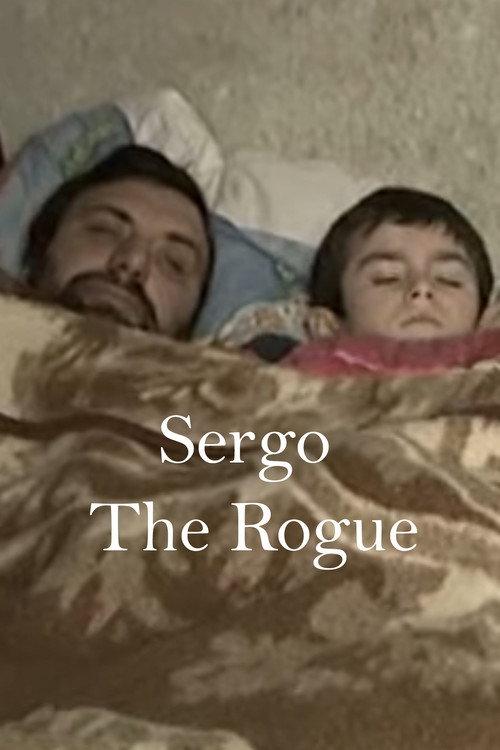 Sergo The Rogue 2009 official movie poster