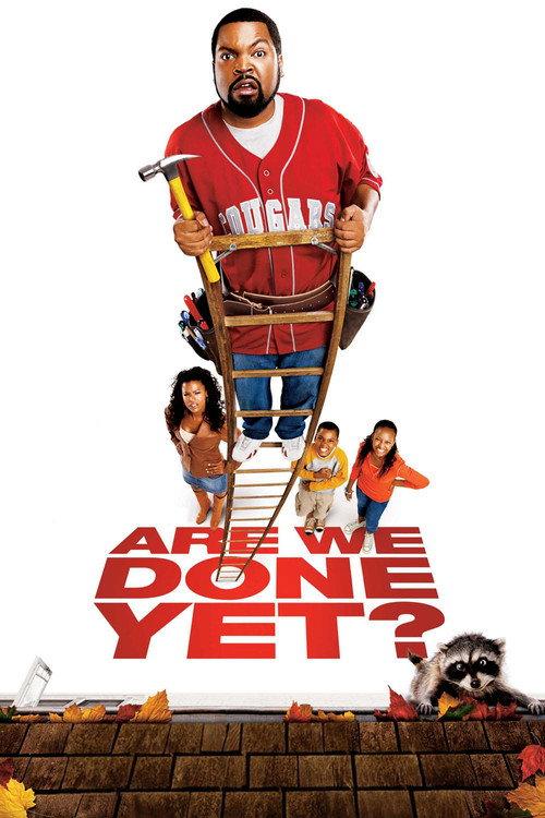 Are We Done Yet? 2007 official movie poster