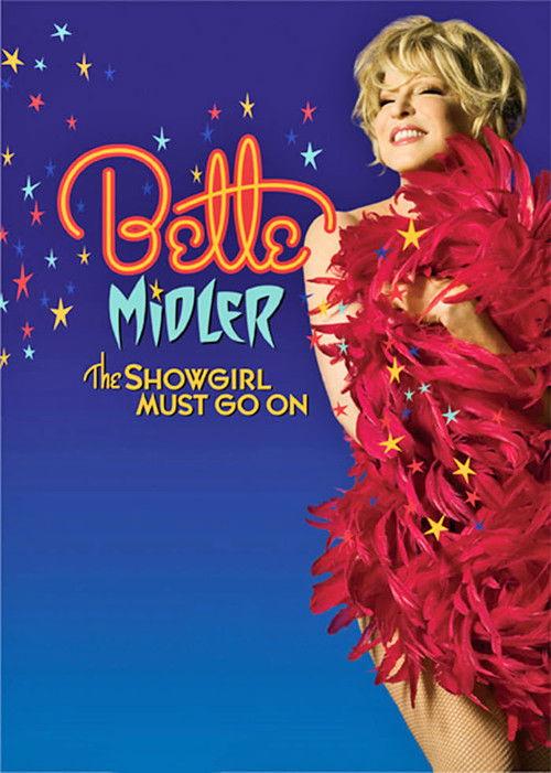 Bette Midler: The Showgirl Must Go On 2010 official movie poster