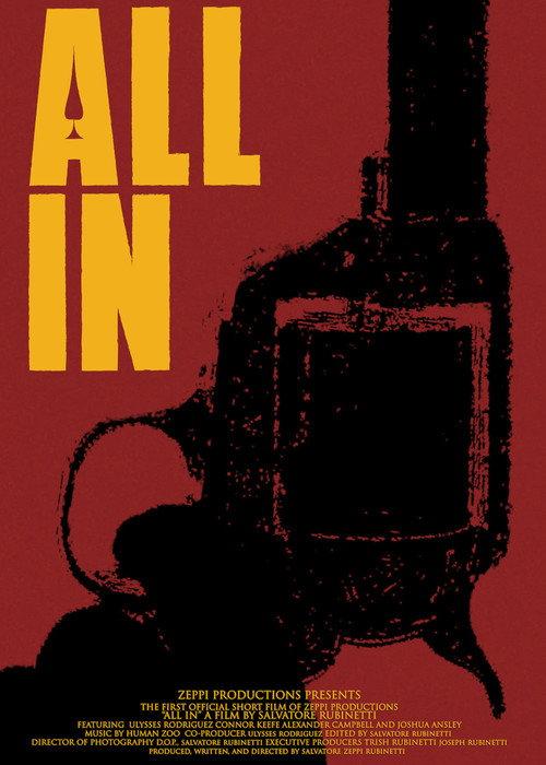 All In (Original Short film) 2022 official movie poster