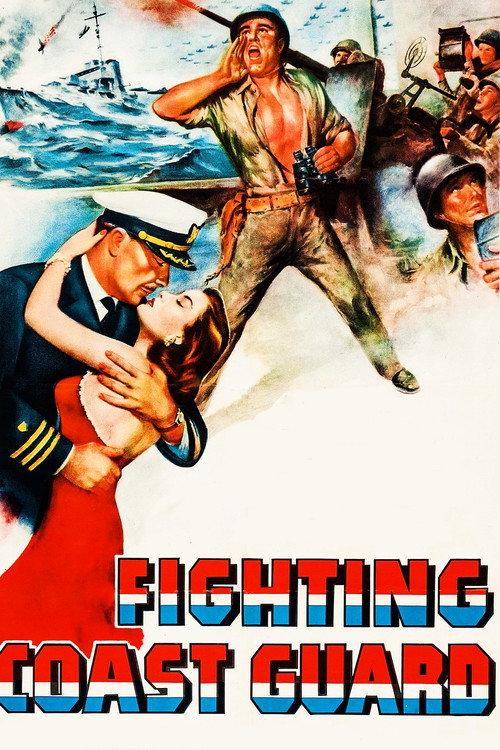 Fighting Coast Guard 1951 official movie poster