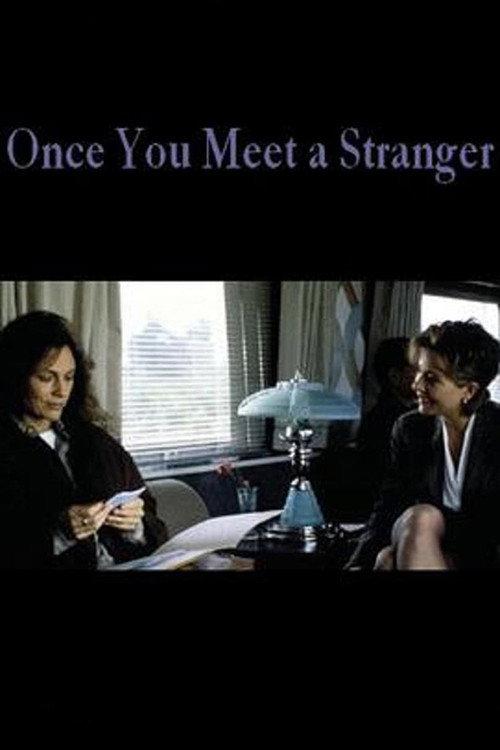 Once You Meet a Stranger 1996 official movie poster