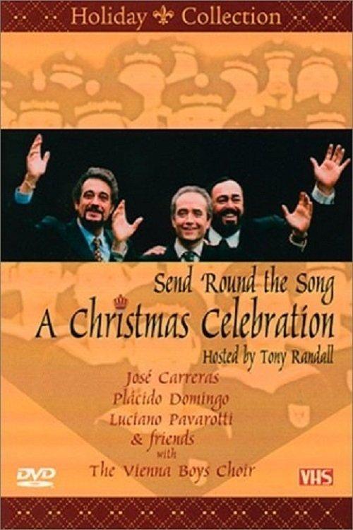A Christmas Celebration: Send Round the Song 1992 official movie poster