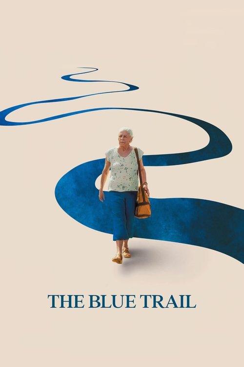 The Blue Trail 2025 official movie poster