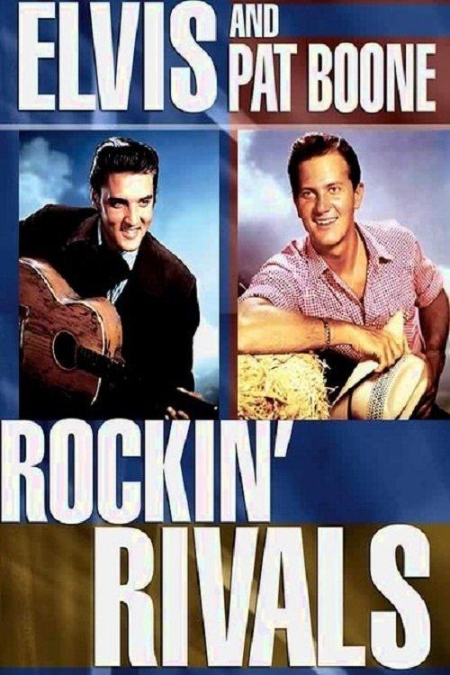 Elvis & Pat Boone Rockin' Rivals 2008 official movie poster