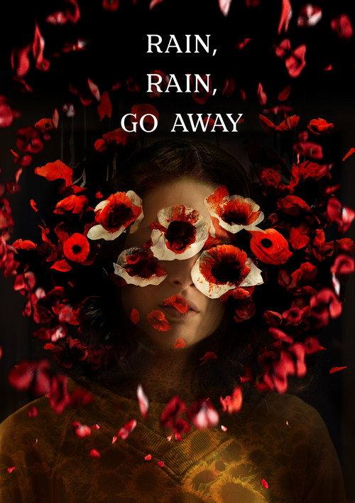 Rain, Rain, Go Away 2023 official movie poster