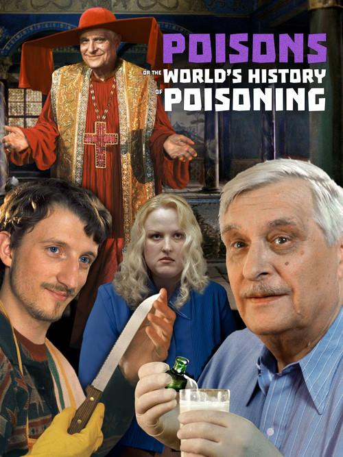 Poisons or the World History of Poisoning 2001 official movie poster