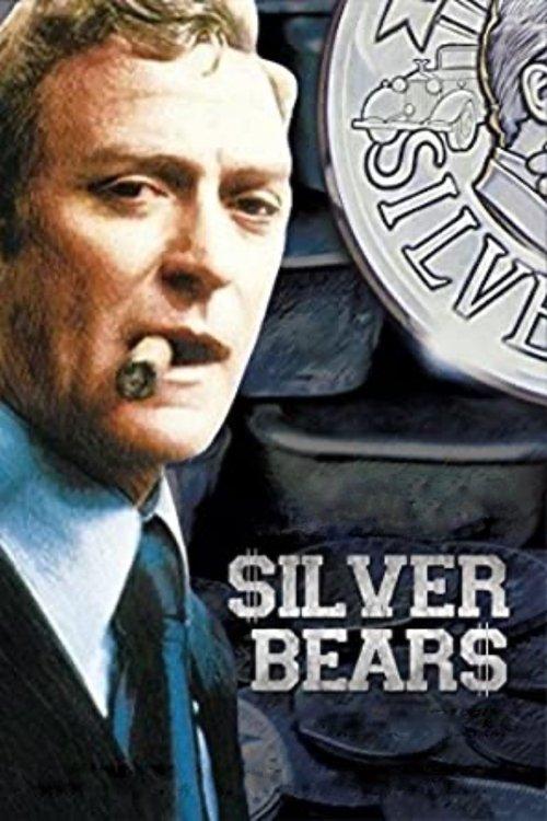 Silver Bears 1977 official movie poster