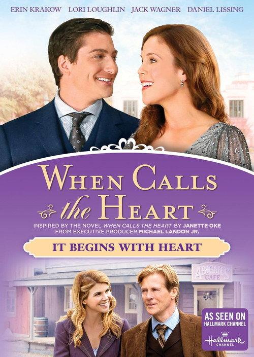 When Calls the Heart: It Begins With Heart 2016 official movie poster