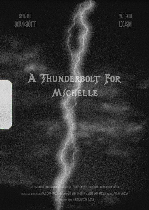 A Thunderbolt for Michelle 2021 official movie poster