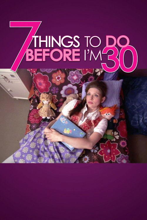 7 Things To Do Before I'm 30 2008 official movie poster