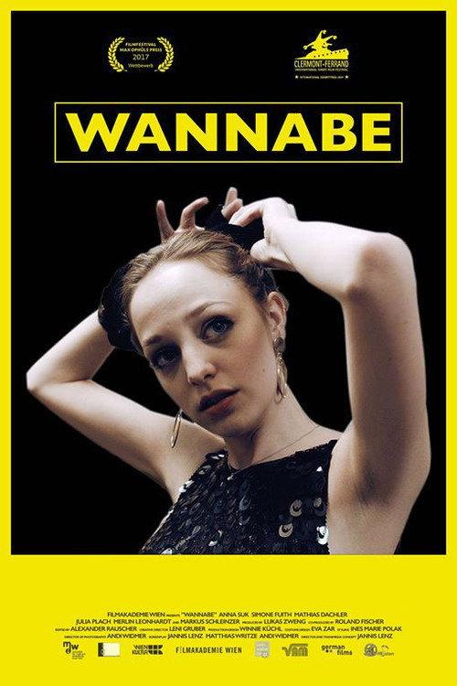 Wannabe 2017 official movie poster
