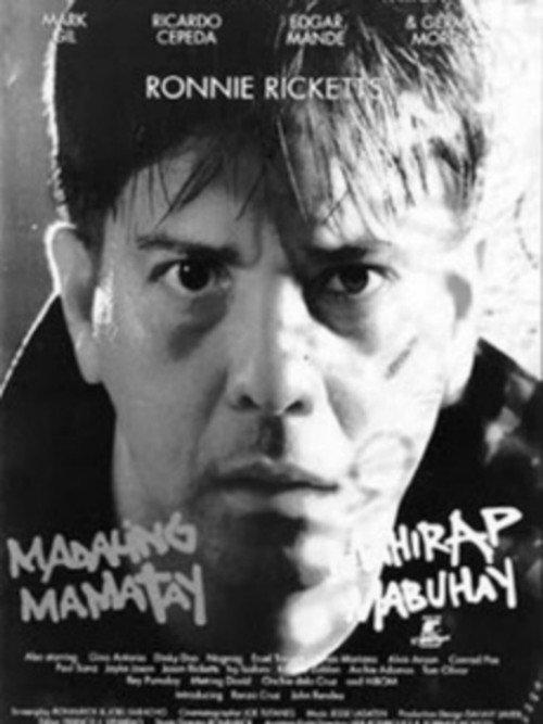 Madaling Mamatay Mahirap Mabuhay 1996 official movie poster