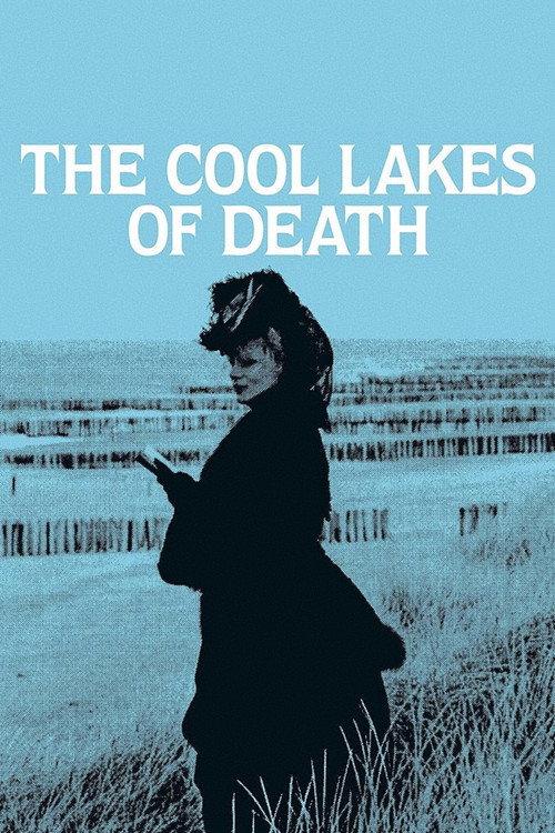 The Cool Lakes of Death 1982 official movie poster