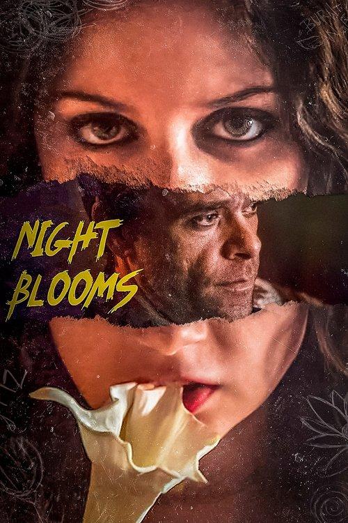 Night Blooms 2022 official movie poster