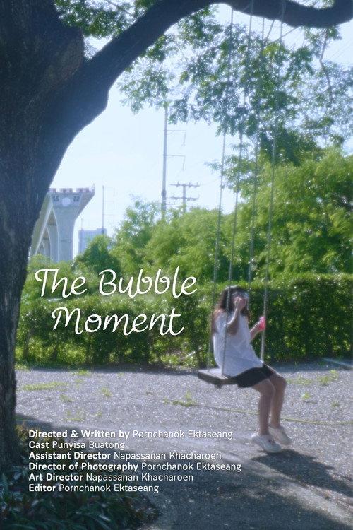 The Bubble Moment 2025 official movie poster