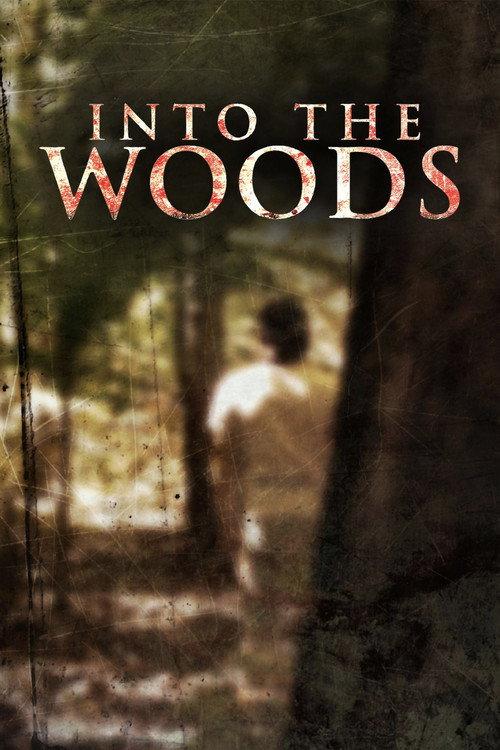 Into the Woods 2008 official movie poster