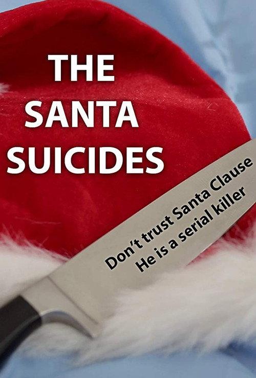 The Santa Suicides 2019 official movie poster
