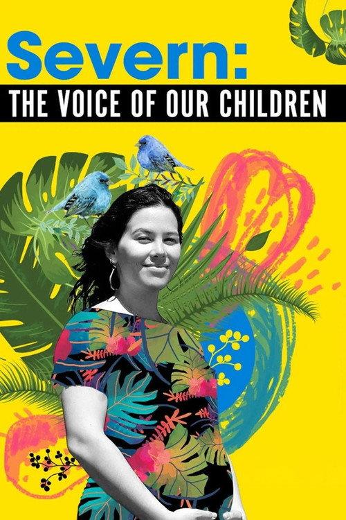 Severn: The Voice of our Children 2010 official movie poster