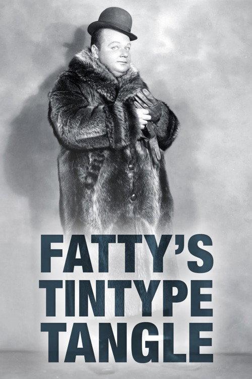 Fatty's Tintype Tangle 1915 official movie poster