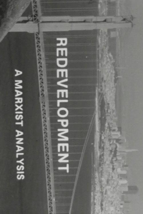 Redevelopment: A Marxist Analysis 1974 official movie poster
