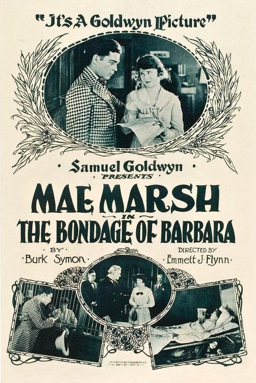 The Bondage of Barbara 1919 official movie poster