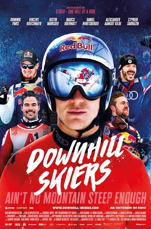 Downhill Skiers – Ain’t No Mountain Steep Enough 2025 official movie poster