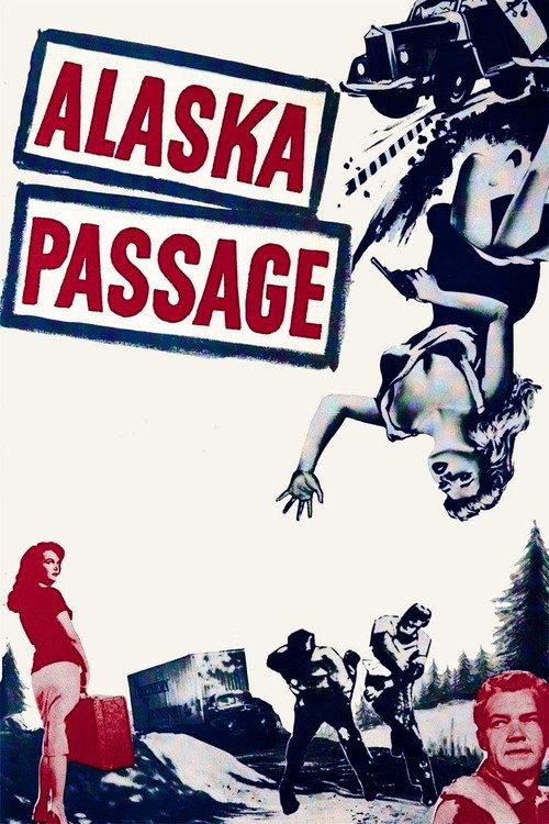 Alaska Passage 1959 official movie poster