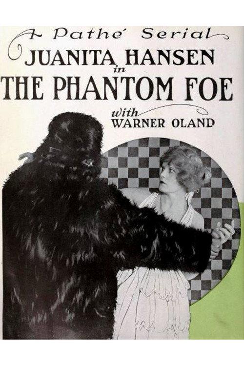 The Phantom Foe 1920 official movie poster