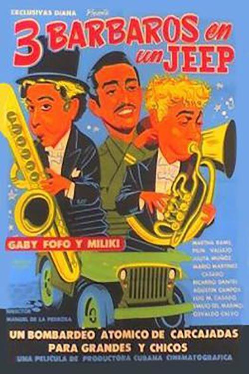 Tres barbaros en un jeep 1955 official movie poster