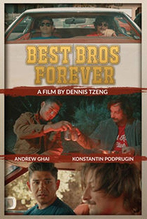 Best Bros Forever 2024 official movie poster