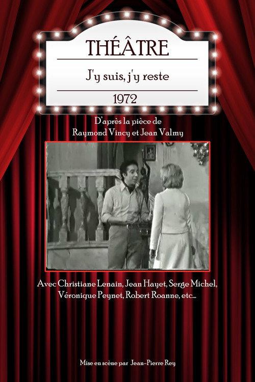 J'y suis, j'y reste 1972 official movie poster